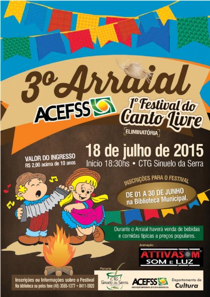 ACEFSS realiza 3º Arraial