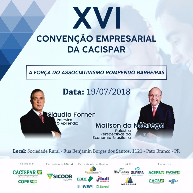 XVI CONVENÇÃO EMPRESARIAL DA CACISPAR