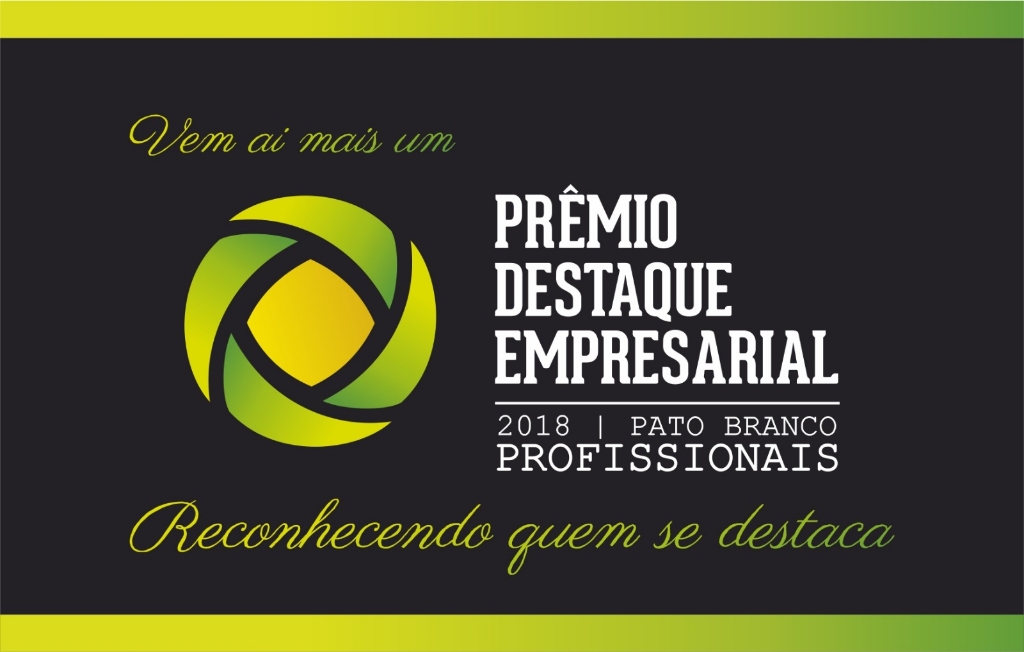 PRÊMIO DESTAQUE EMPRESARIAL PROFISSIONAIS 2018