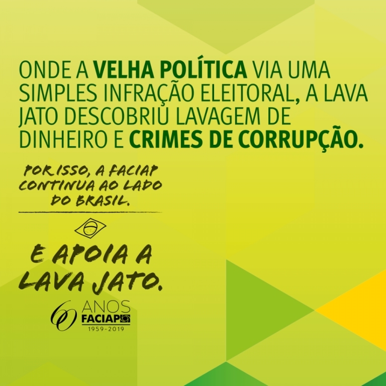 FACIAP MANIFESTA APOIO À LAVA JATO