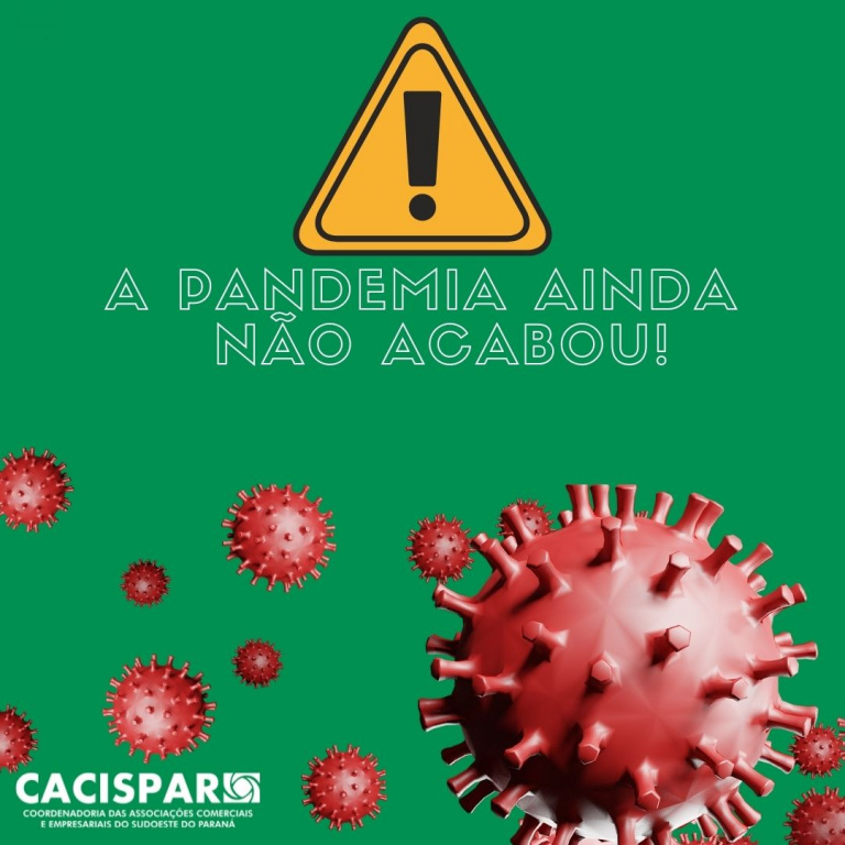 A pandemia ainda não acabou
